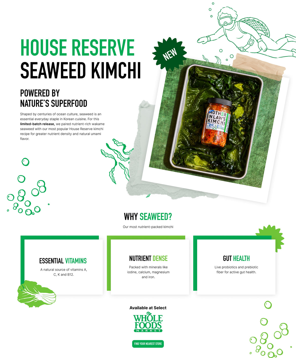 House Reserve Seaweed Kimchi, powered by nature's superfood. Available at select Whole Foods Markets.